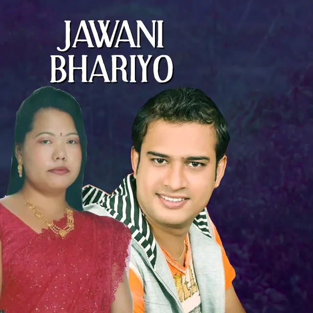 Jawani Bhariyo