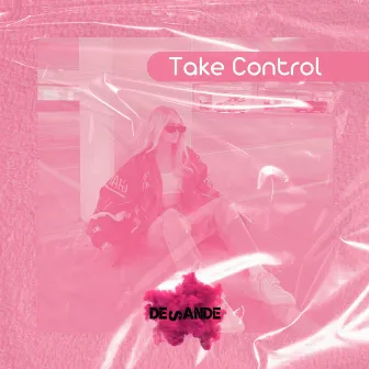 Take Control by David Iglesias