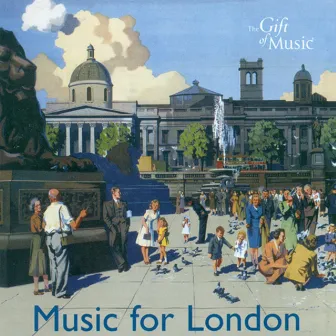 Music for London - Music for A Historic City by Andrew Lane