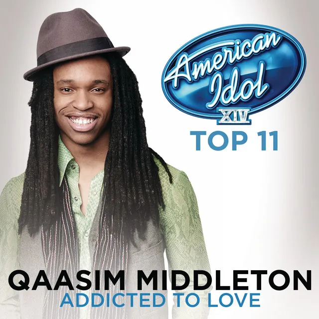 Addicted To Love (American Idol Season 14)