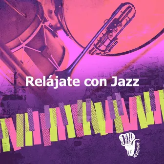 Relájate con Jazz by Jazz Relajante