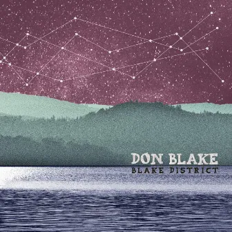 Blake District by Don Blake