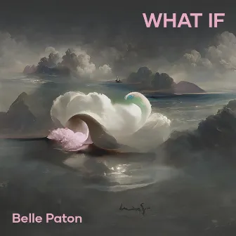 What If by 