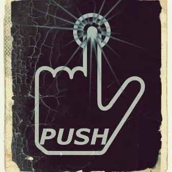 Push (Vol. 1) by Joseph LP