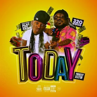 Today by Blac Lou Caine