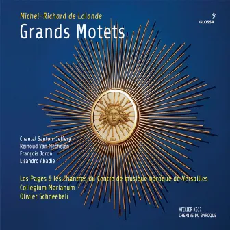 Lalande: Grands Motets (Live) by Les Pages du Centre de Musique Baroque de Versailles