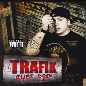 Eyes Open by Trafik