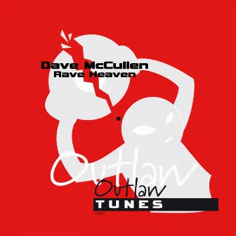 Rave Heaven by Dave McCullen