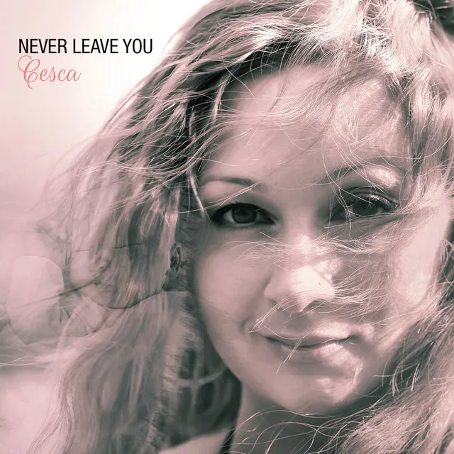 Never Leave You