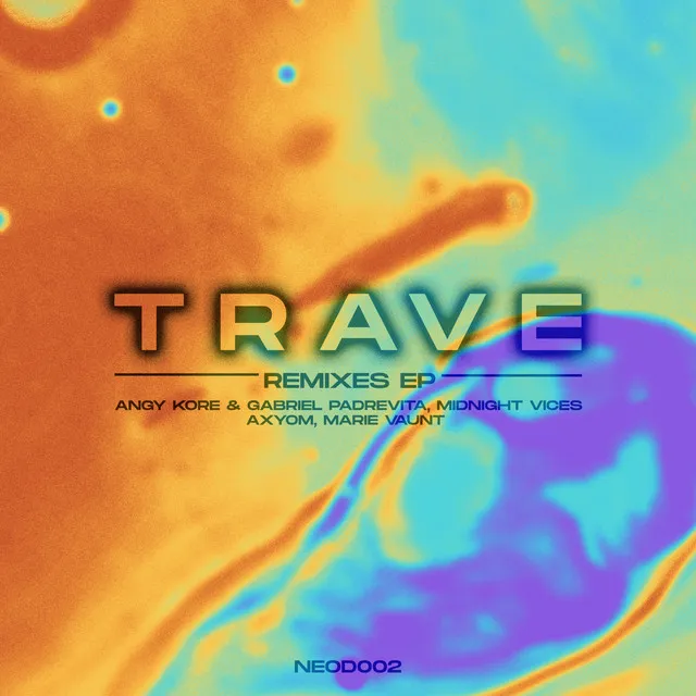 Trave - Axyom Remix