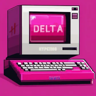 Delta by HYPE1108