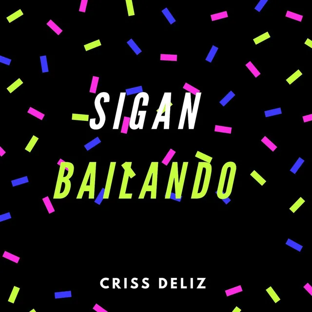 Sigan Bailando