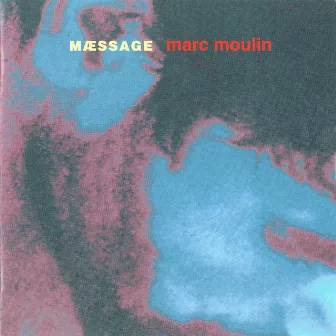 Mæssage by Marc Moulin