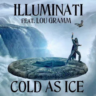 Cold as Ice (Illuminati Version) by Michael Jones