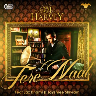 Tere Naal by DJ Harvey