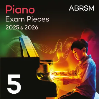 Piano Exam Pieces 2025 & 2026, ABRSM Grade 5 by Unknown Artist