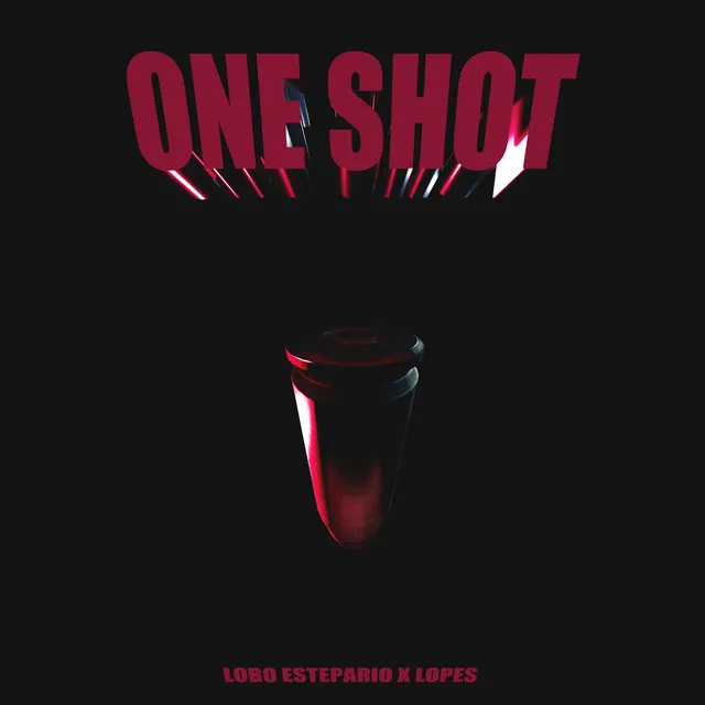 One Shot