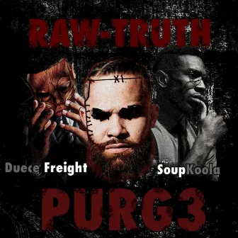 The Purge 3 by Raw-Truth