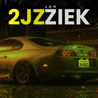 2JZ by Jah Ziek