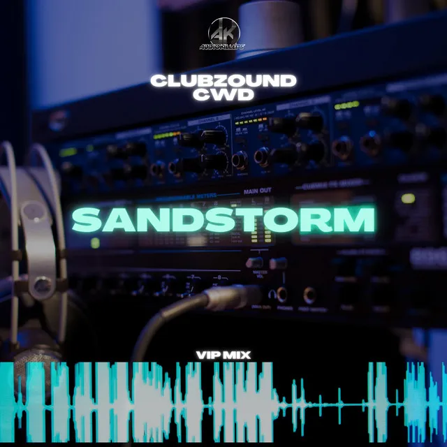 Sandstorm - Vip Mix