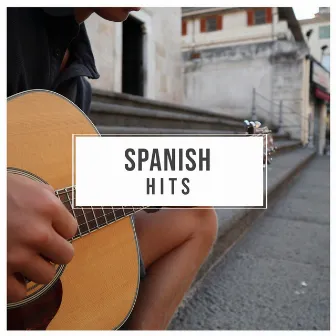 Spanish Hits by Unknown Artist