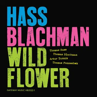 Wild Flower by Thomas Hass