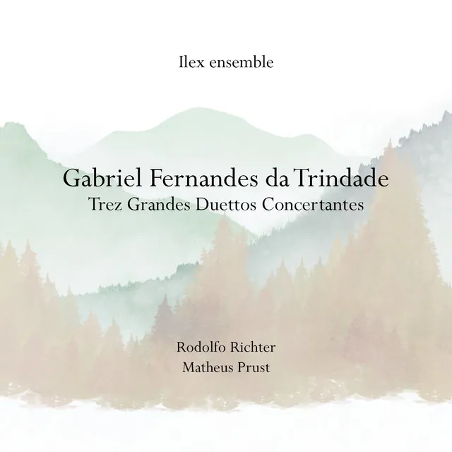 Trez Grandes Duettos Concertantes, de Gabriel Fernandes da Trindade