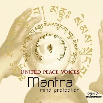 Mantra Mind Protection by United Peace Voices