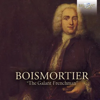 Boismortier: The Galant Frenchman by Teresa Peruzzi