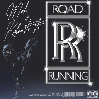 Road Running by Maka