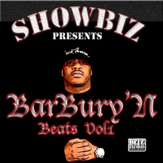 BarBury'N Beats Vol 1 by Showbiz