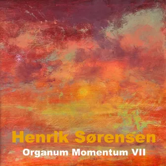 Organum Momentum VII by Henrik Sørensen