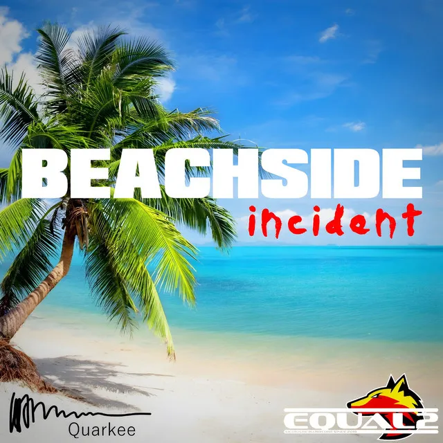 Beachside Incident