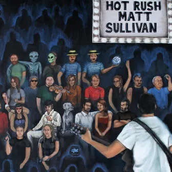 Hot Rush by Matt Sullivan