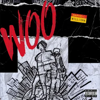 WOO by Darnell Williams