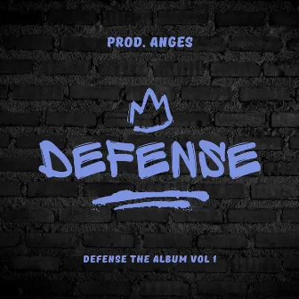 Defense, Vol. 1 by Prod. Anges