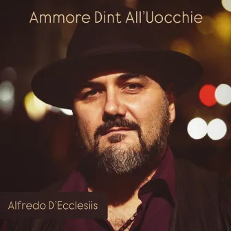 Ammore Dint All'Uocchie by Nello D'Anna