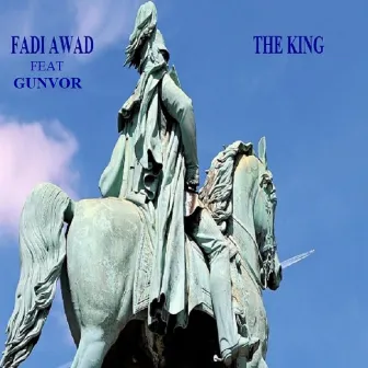 The King (Full Single) by Fadi Awad