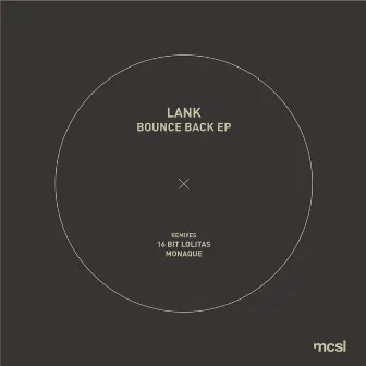 Bounce Back EP by Lank