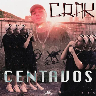 Centavos by Crak