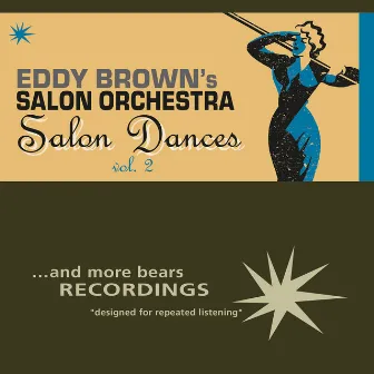 Salon Dances, Vol. 2 by Eddy Brown's Salon Orchestra