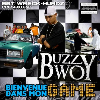 Bienvenue dans mon Game by Buzzy Bwoy