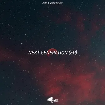 Next Generation by Volt Noize