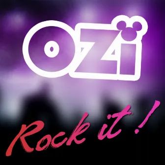 Rock it (Radio Edit) by Ozi