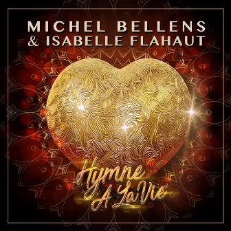 Hymne à la vie (Radio Edit) by Michel Bellens