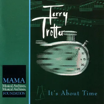 It's About Time by Terry Trotter