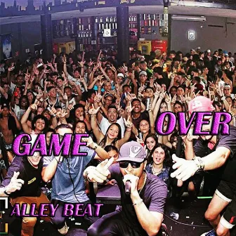 Game Over by MR KING 300