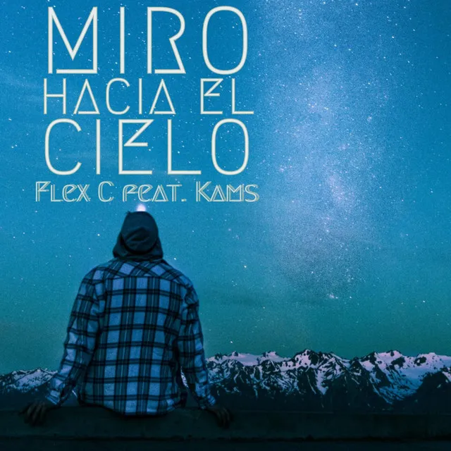 Miro hacia el cielo