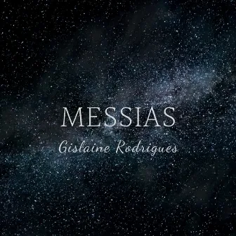 Messias by Gislaine Rodrigues