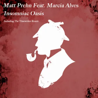 Insomniac Oasis EP by Matt Prehn